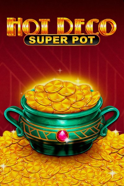 Slot Hot Deco Super Pot w Casinova Casino